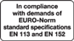 In compliance with demands of EURO-Norm...